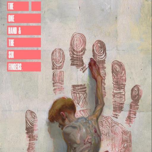 The One Hand and The Six Fingers