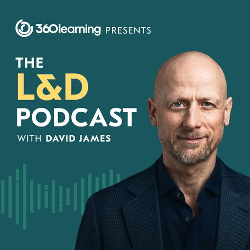 How To Establish Yourself and Your Team As a New Head of L&D with Sam Allen
