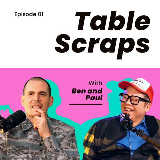 Table Scraps 01: How to Get a Famous Lady to Play Games With You