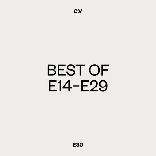 How to Be a Better Creative, Best of E14–E29
