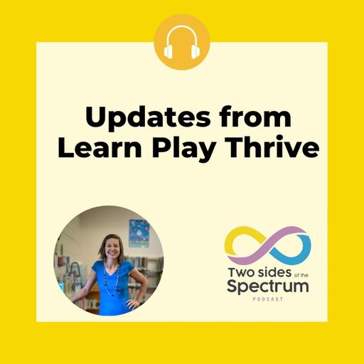 Updates from Learn Play Thrive