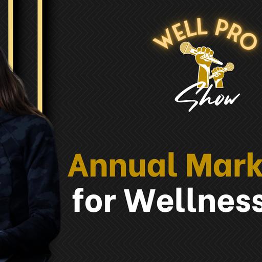 Mastering Annual Marketing for Wellness Pros with Cate Stillman