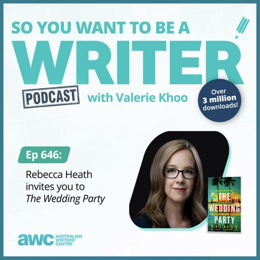 WRITER 646: Rebecca Heath invites you to 'The Wedding Party'