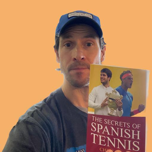 Chris Lewit: The Secrets Of Spanish Tennis Revealed