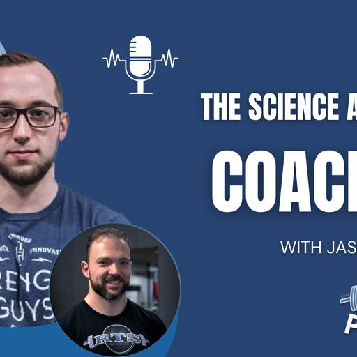 The Science and Art of Coaching with Jason Tremblay