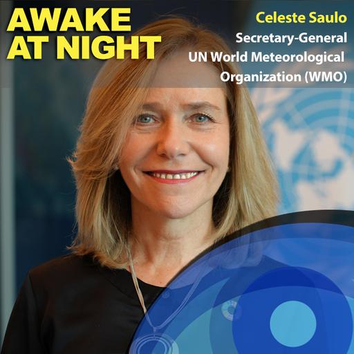 How to save humanity from climate breakdown with Celeste Saulo, Secretary-General of the UN's World Meteorological Organization (WMO)