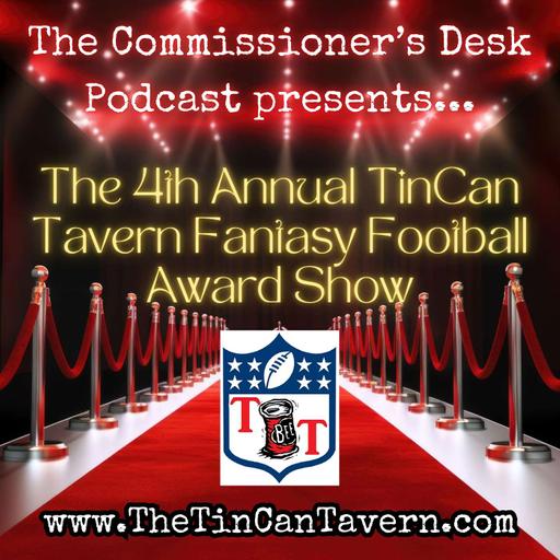 The 4th Annual TinCan Tavern Fantasy Football Award Show