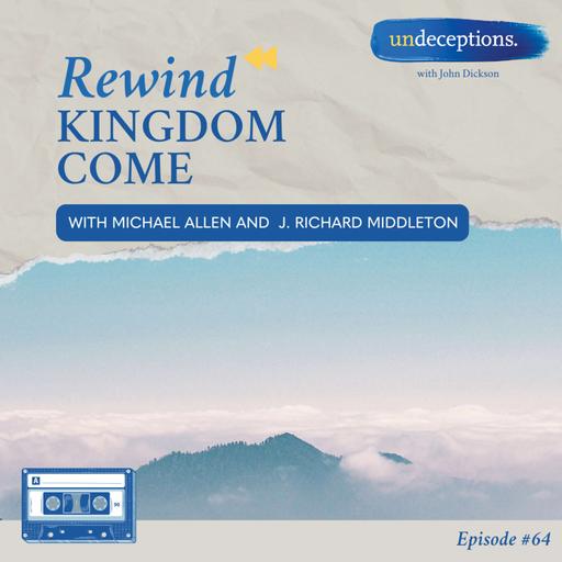 REWIND: Kingdom Come