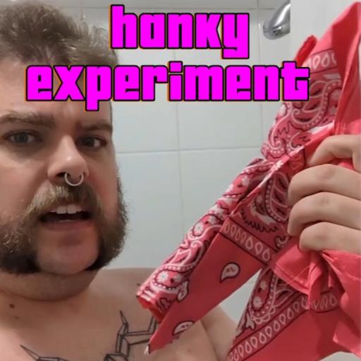 Minisode: Hanky Experiment