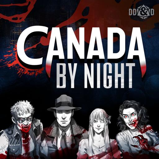 Special Announcement: START 2025 WITH CANADA BY NIGHT!