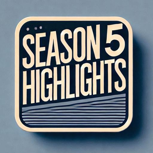 136: Season 5 Highlights (with Til Luchau & Whitney Lowe)