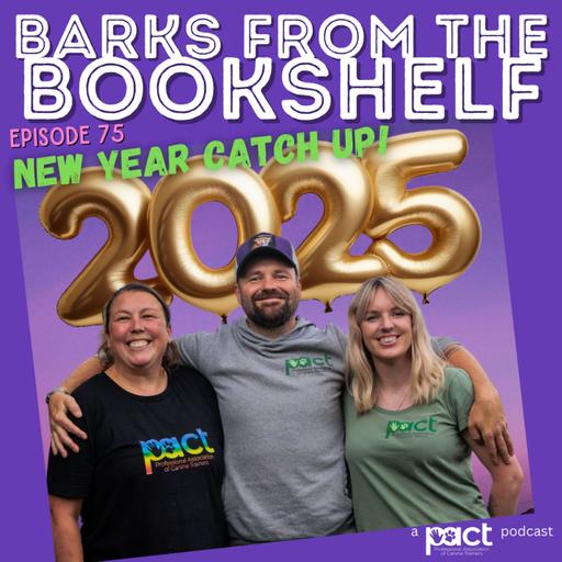 #75 New Year Catch Up!