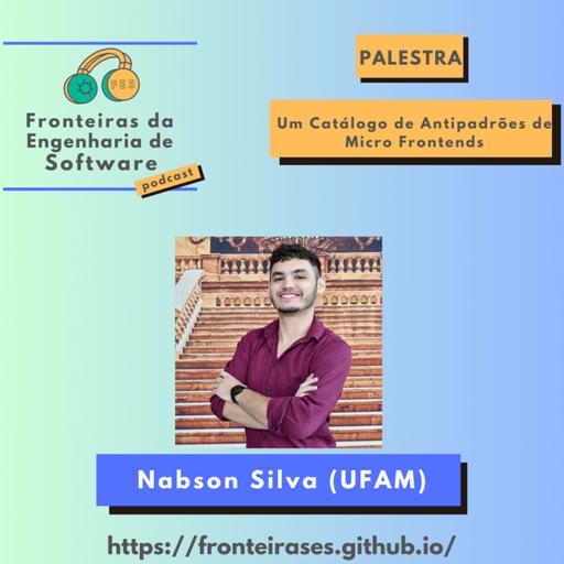 Um Catálogo de Antipadrões de Micro Frontends, Nabson Silva