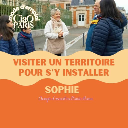 Comment visiter un territoire pour s'y installer ? Sophie, chargée d'accueil en Haute-Marne #80