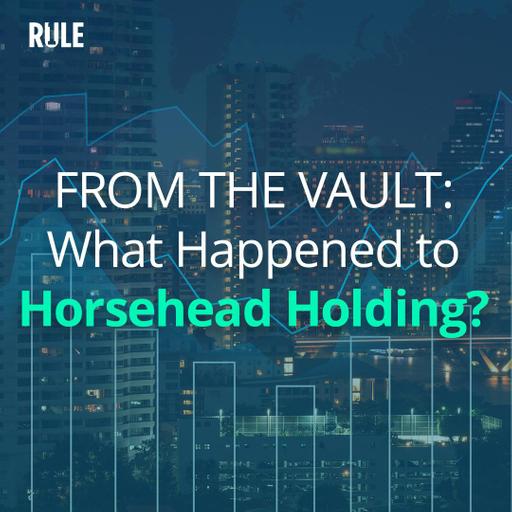 496- FROM THE VAULT: What Happened to Horsehead Holding?