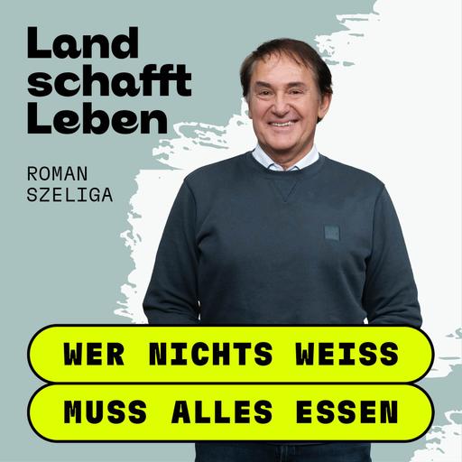 #215 Essen, das glücklich macht | Roman Szeliga mit Maria Fanninger