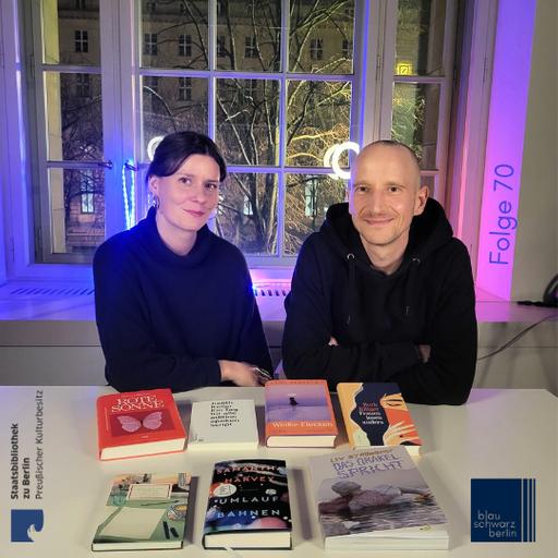 blauschwarzberlin. Der Literaturpodcast Folge #70