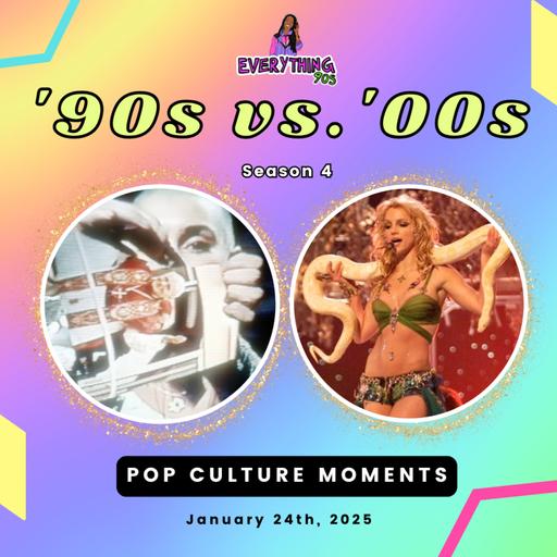 90s vs. 2000s Pop Culture Moments