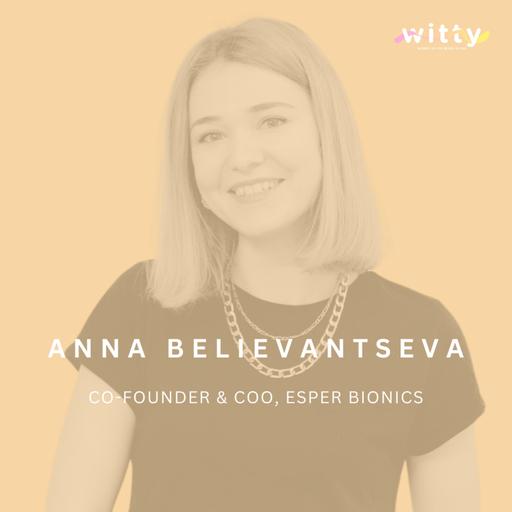 Human enhancement devices with Esper Bionics COO Anna Believansteva