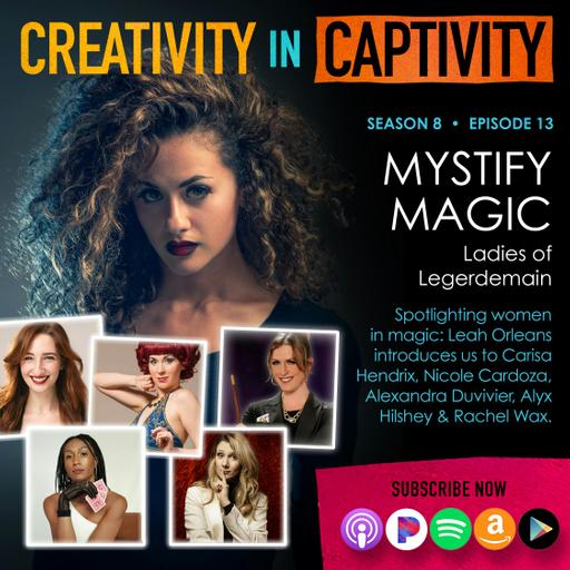 MYSTIFY MAGIC FESTIVAL: Ladies of Legerdemain