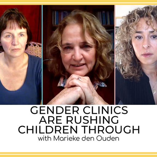 203 - Gender Clinicians Should Take the Family's Input Into Account, with Marieke den Ouden