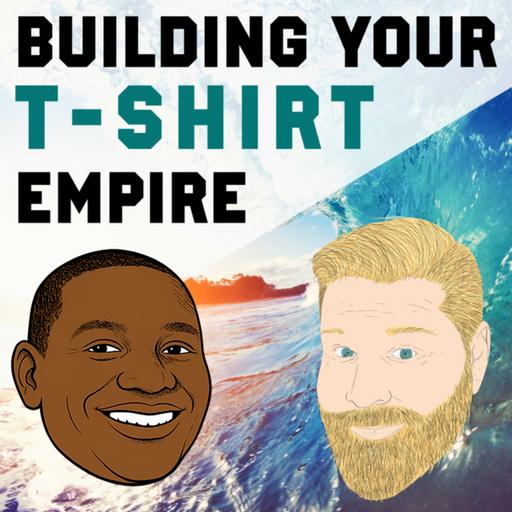 Episode 92: The Highs and Lows of Running a T-Shirt Empire