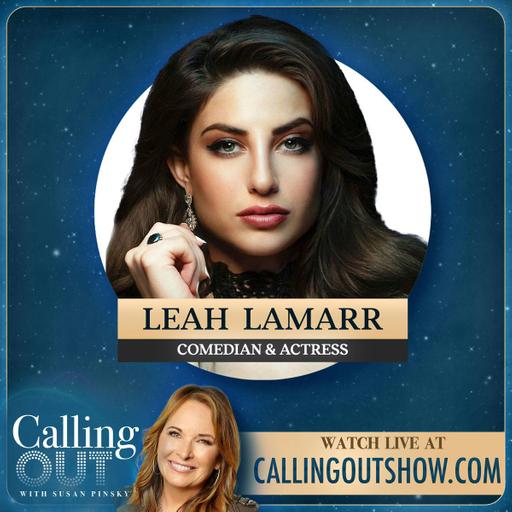 Psychic Colby Rebel Reads Leah Lamarr + Investigates True Crime w/ Brian O’Shea – Calling Out w/ Susan Pinsky – Ep 165