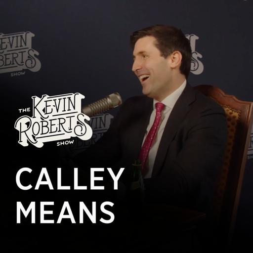 Calley Means | Make America Healthy Again