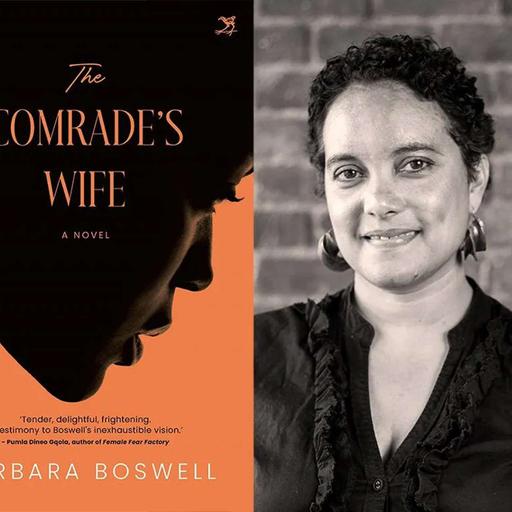 Professor Barbara Boswell: The Comrade's Wife