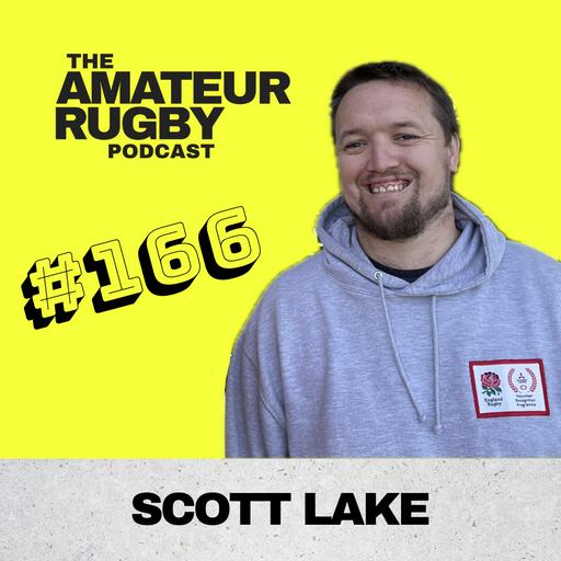 #166 - Scott Lake - Rugby for Riley