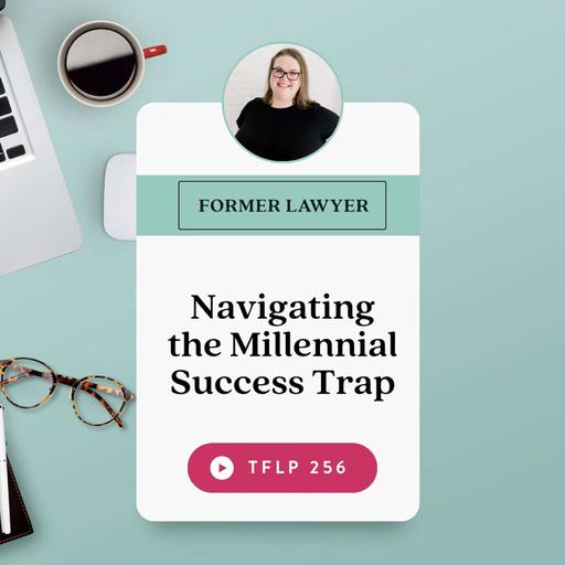 Navigating the Millennial Success Trap