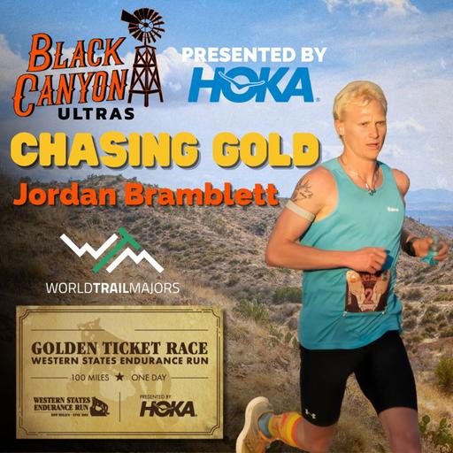 Jordan Bramblett | Chasing Gold at the 2025 Black Canyon 100K