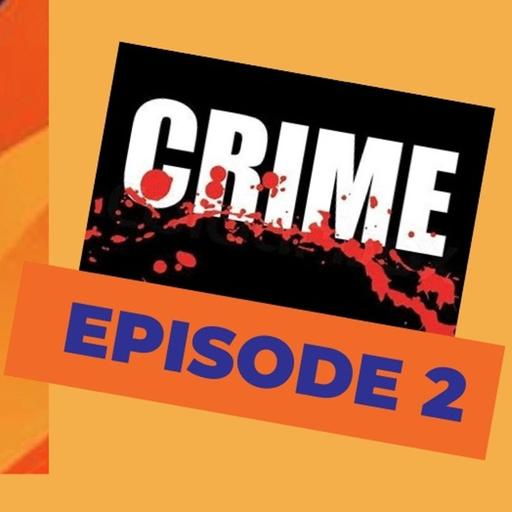Crime and Deviance - Episode 2 (Measuring Crime)