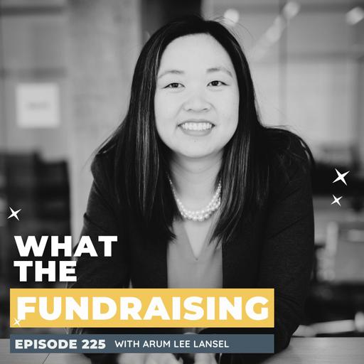 225: The Critical Role of HR in Nonprofits with Arum Lee Lansel