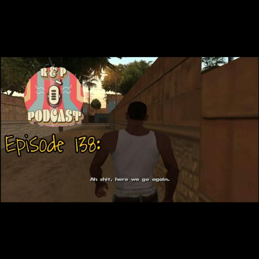 Ep. 138: Here We Go Again