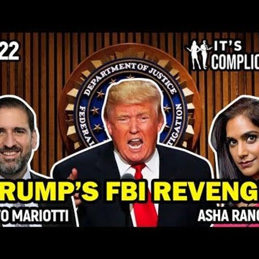 Episode 107 | SHOCKING: Trump & Musk's SECRET PLAN to Dismantle the FBI Revealed!