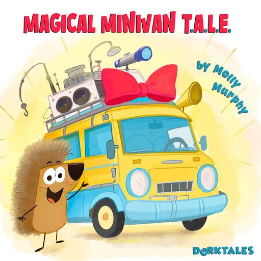 Magical Minivan T.A.L.E. - Road Trip Stories for Kids