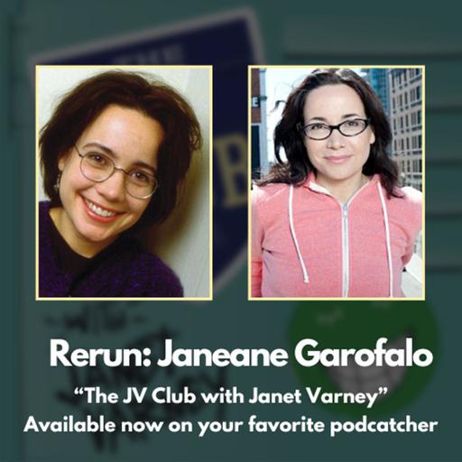 Rerun: Janeane Garofalo