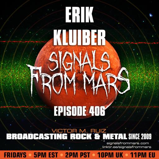 Signals From Mars - Episode 406 - Erik Kluiber