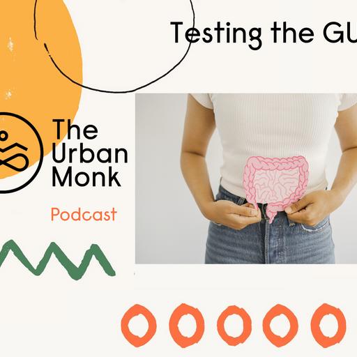 New thinking on Gut Testing- Test don't guess