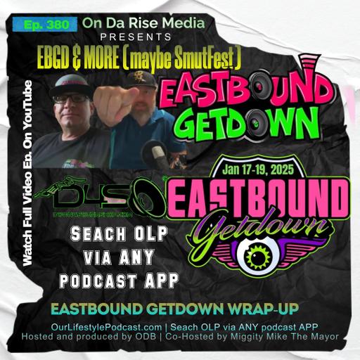 EBGD Wrap-Up & MORE!