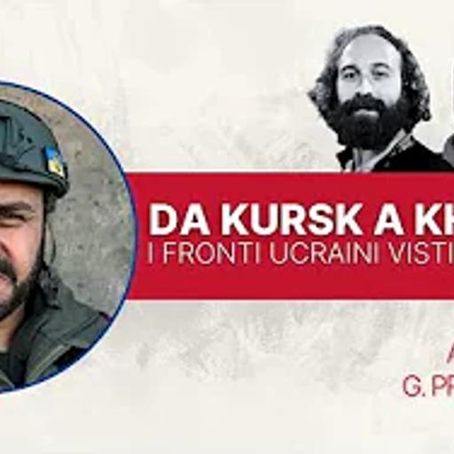 Da Kursk a Kherson: i Fronti Ucraini Visti da Dentro | Frontlines EP0 con Giorgio Provinciali