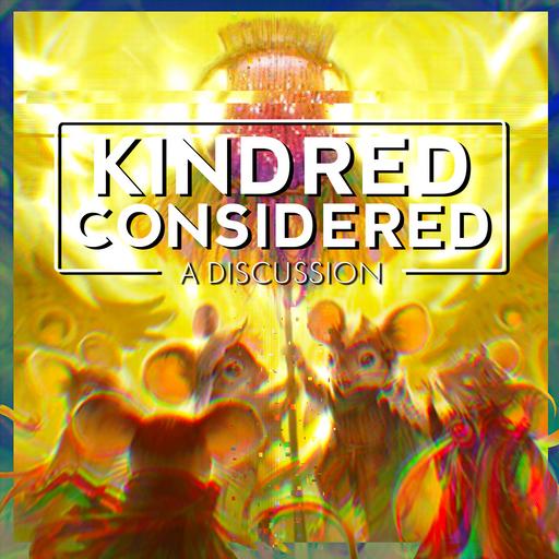 Kindred Considered