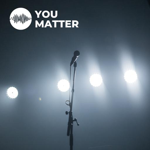 YouMatter Session 47 - Finding Belongingwith Adam Siu