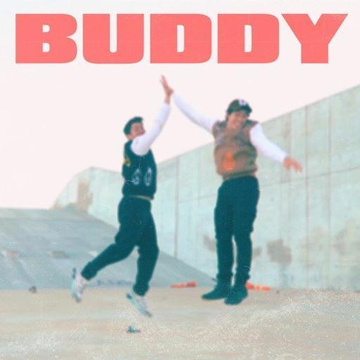 Vol. 197: Buddy (Connor Price & Hoodie Allen)