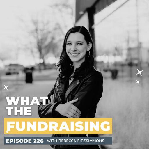 226: Breaking the Hustle Culture: Mindset Shifts for Sustainable Leadership with Rebecca Fitzsimmons