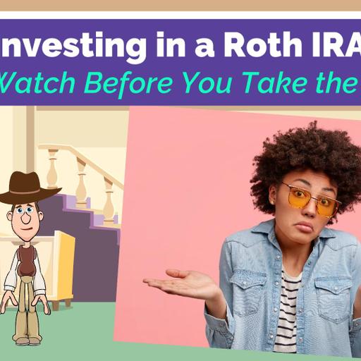 MUST Listen Before Investing in a Roth IRA – Easy Peasy Finance for Kids and Beginners – Podcast