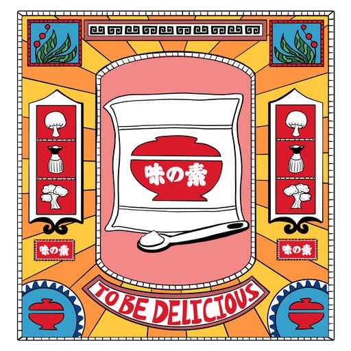 S8 Ep3: The Frontline of MSG (To Be Delicious #3)