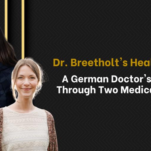 Dr. Breetholt's Healing Club: A German Doctor's Journey Through Two Medical Worlds