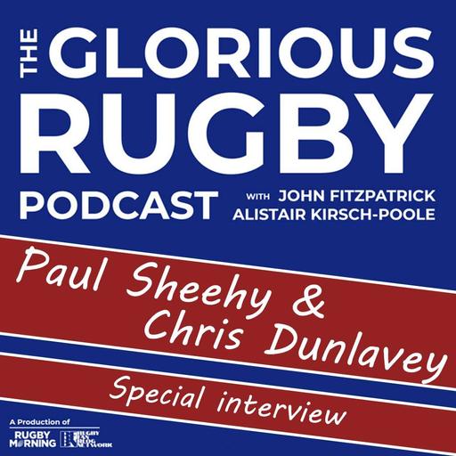 Chris Dunlavey & Paul Sheehy - Interview and Season Preview